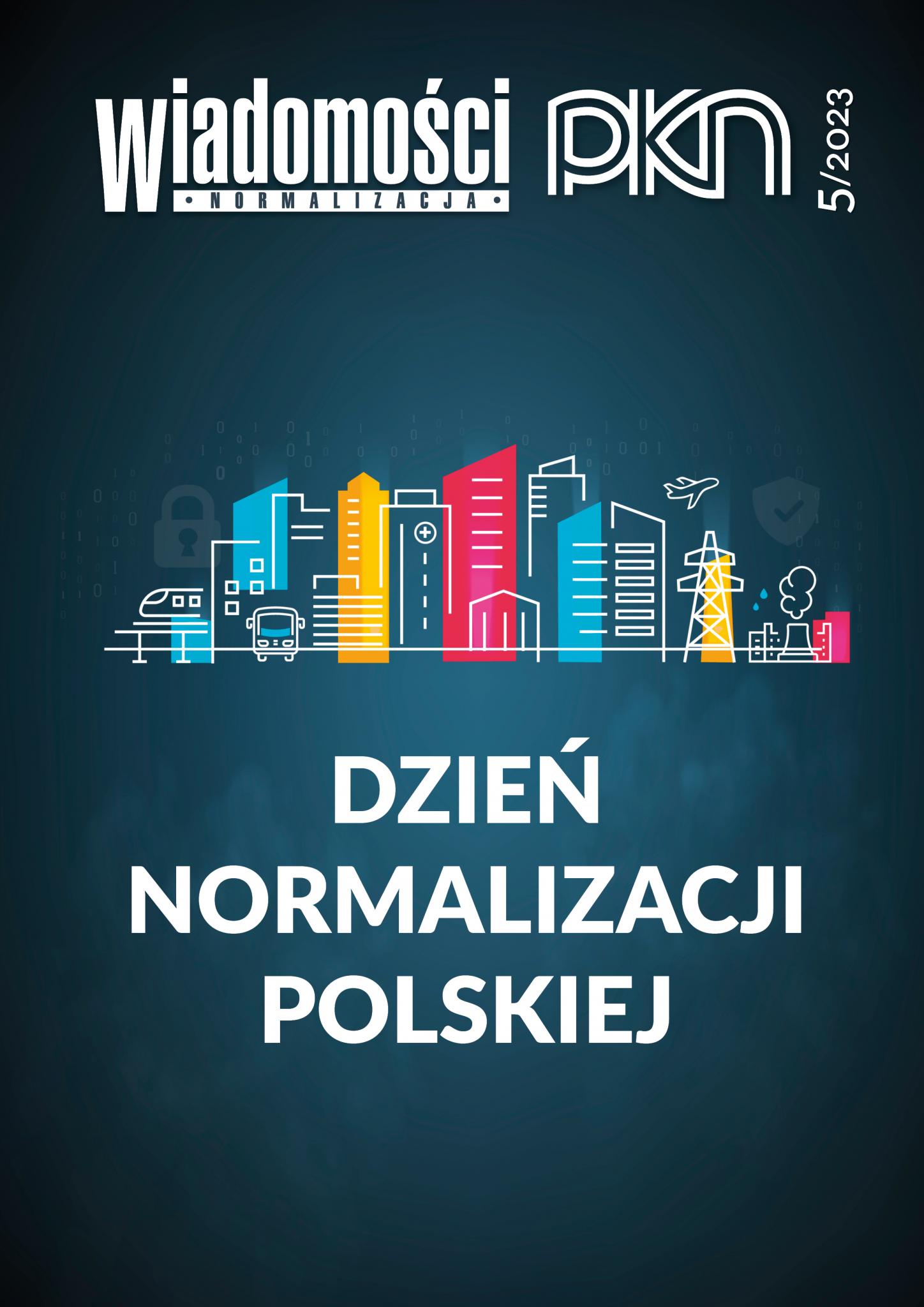 Okładka Miesięcznika Wiadomości PKN Normalizacja numer 5 z roku 2023